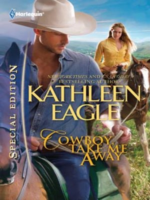 cover image of Cowboy, Take Me Away